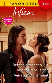 Omslag van Bezegeld met een kus / Voor geld of liefde? / Verrassend charmant