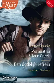 Omslag van Vermist in Silver Creek / Een dodelijk refrein
