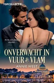 Omslag van Onverwacht in vuur & vlam