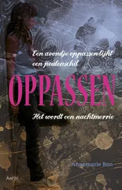 Omslag van Oppassen