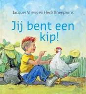 Omslag van Jij bent een kip