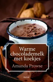 Omslag van Warme chocolademelk met koekjes