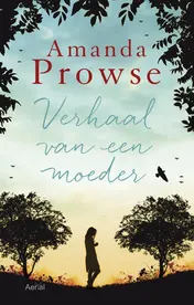 Omslag van Verhaal van een moeder