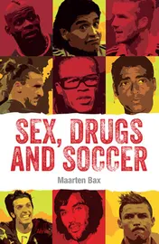 Omslag van Sex, drugs and soccer