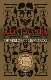 Omslag van Secret Scouts en de verloren Leonardo