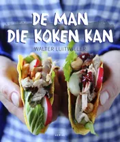 Omslag van De man die koken kan
