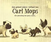 Omslag van Een geheel nieuw verhaal van Carl Mops