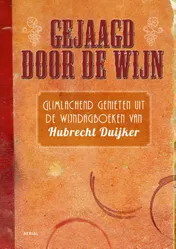 Omslag van Gejaagd door de wijn