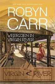 Omslag van Weerzien in Virgin River