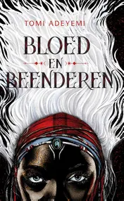 Omslag van Bloed en beenderen