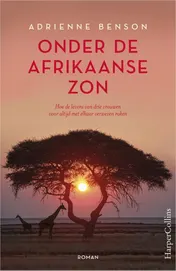 Omslag van Onder de Afrikaanse zon