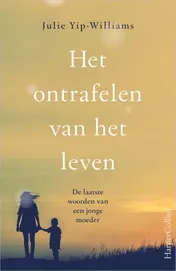 Omslag van Het ontrafelen van het leven