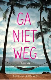 Omslag van Ga niet weg