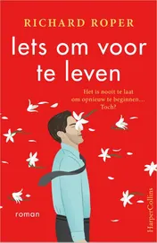 Omslag van Iets om voor te leven