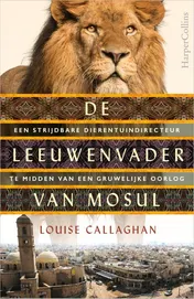Omslag van De leeuwenvader van Mosul
