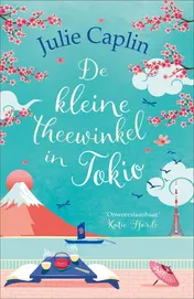 Omslag van De kleine theewinkel in Tokio