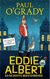 Omslag van Eddie Albert en de bonte beestenbende