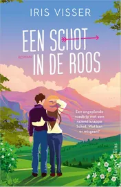 Omslag van Een schot in de roos