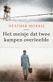 Omslag van Het meisje dat twee kampen overleefde