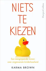 Omslag van Niets te kiezen