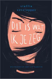 Omslag van Dit is wat ik je zeg