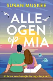 Omslag van Alle ogen op Mia