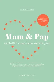 Omslag van Mam & pap vertellen over jouw eerste jaar