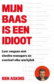 Omslag van Mijn baas is een idioot