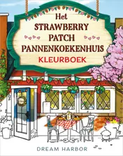 Omslag van Het Strawberry Patch Pannenkoekenhuis-kleurboek