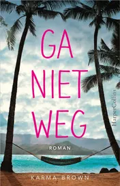 Omslag van Ga niet weg