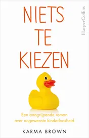 Omslag van Niets te kiezen