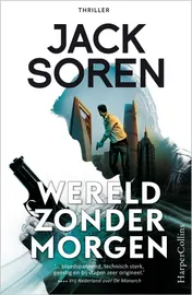 Omslag van Wereld zonder morgen