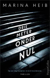 Omslag van Drie meter onder nul