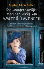 Omslag van De wonderbaarlijke vindingrijkheid van Walter Lavender