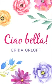 Omslag van Ciao bella!