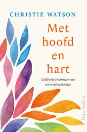 Omslag van Met hoofd en hart