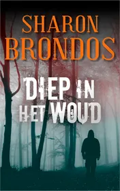 Omslag van Diep in het woud