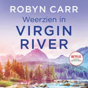 Omslag van Weerzien in Virgin River