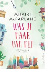 Omslag van Was je maar van mij