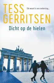 Omslag van Dicht op de hielen