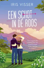 Omslag van Een schot in de roos