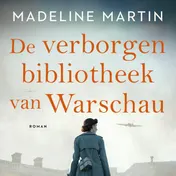 Omslag van De verborgen bibliotheek van Warschau