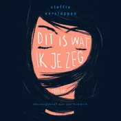 Omslag van Dit is wat ik je zeg