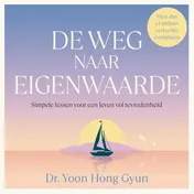 Omslag van De weg naar eigenwaarde