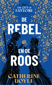 Omslag van De rebel en de roos