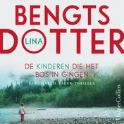 Omslag van De kinderen die het bos in gingen