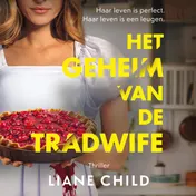 Omslag van Het geheim van de tradwife