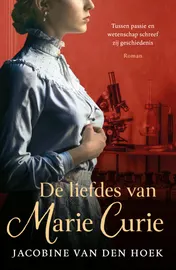 Omslag van De liefdes van Marie Curie