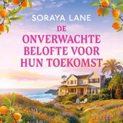 Omslag van De onverwachte belofte voor hun toekomst