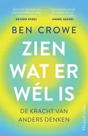 Omslag van Zien wat er wél is
